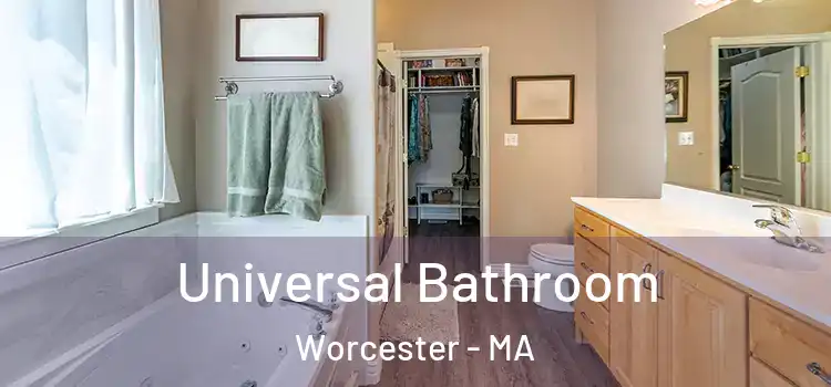  Universal Bathroom Worcester - MA